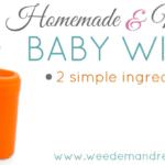 Homemade & Natural Baby Wipe Recipe